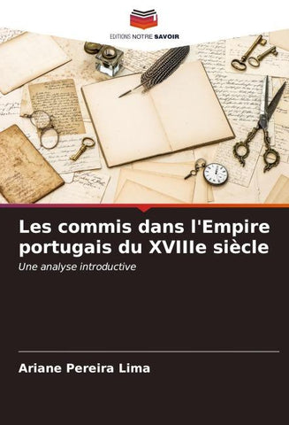 Les commis dans l'Empire portugais du XVIIIe siècle
