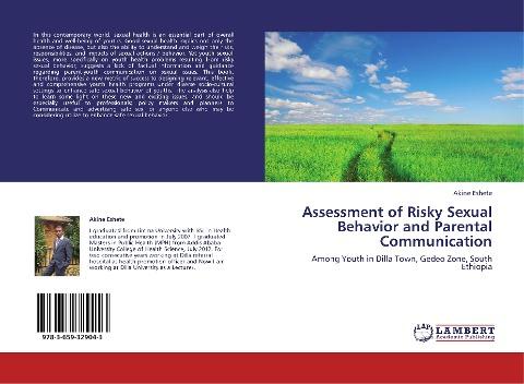 Assessment of Risky Sexual Behavior and Parental Communication