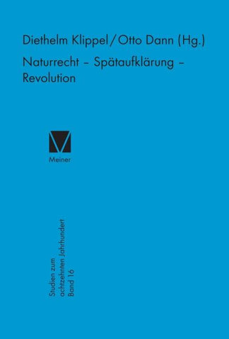 Naturrecht – Spätaufklärung – Revolution