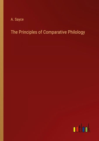 The Principles of Comparative Philology