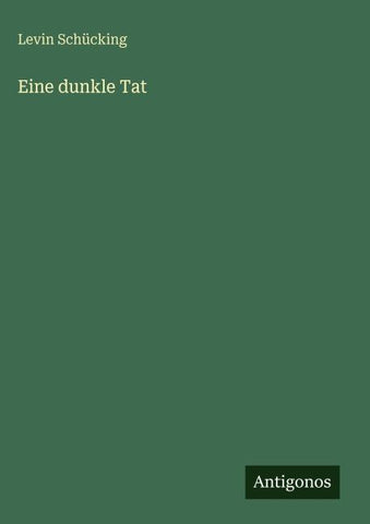 Eine dunkle Tat