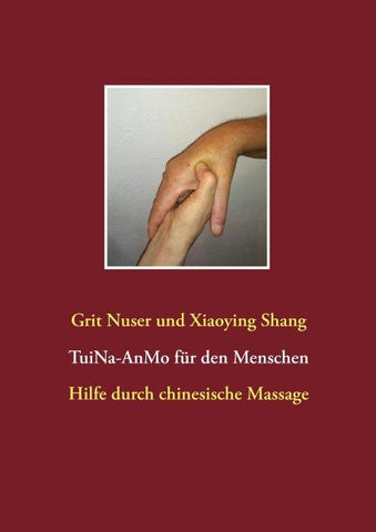 Tui Na für den Menschen