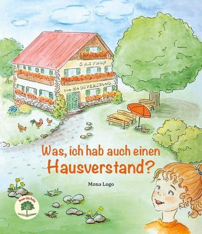 Was, ich hab auch einen Hausverstand?