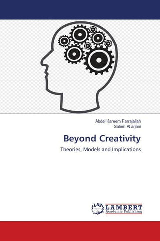 Beyond Creativity