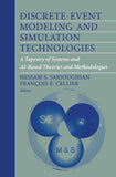 Discrete Event Modeling and Simulation Technologies