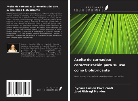 Aceite de carnauba: caracterización para su uso como biolubricante