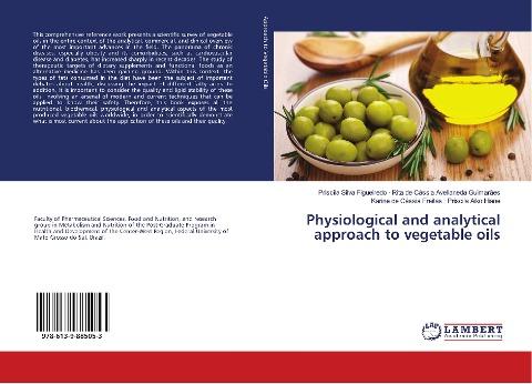 Physiological and analytical approach to vegetable oils