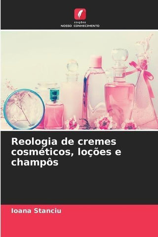 Reologia de cremes cosméticos, loções e champôs
