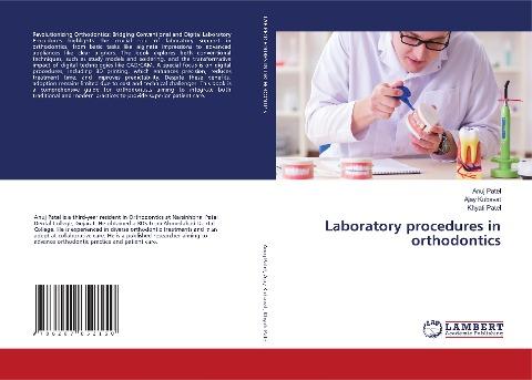Laboratory procedures in orthodontics