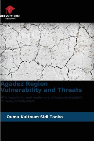 Agadez Region Vulnerability and Threats