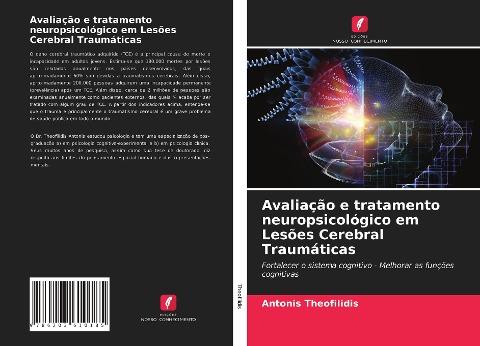 Avaliação e tratamento neuropsicológico em Lesões Cerebral Traumáticas