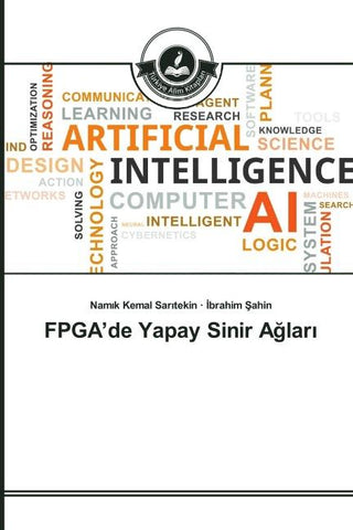 FPGA'de Yapay Sinir A¿lar¿