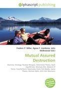 Mutual Assured Destruction