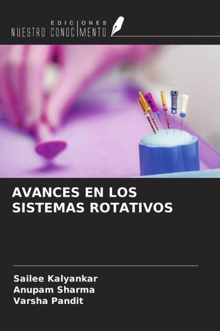 AVANCES EN LOS SISTEMAS ROTATIVOS