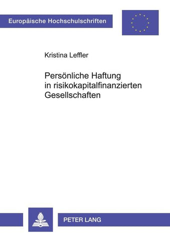 Persönliche Haftung in risikokapitalfinanzierten Gesellschaften