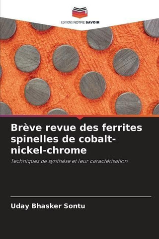 Brève revue des ferrites spinelles de cobalt-nickel-chrome