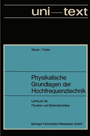 Physikalische Grundlagen der Hochfrequenztechnik