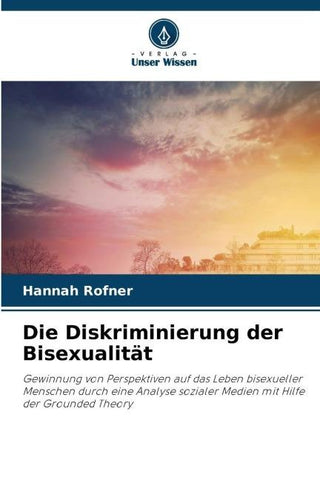 Die Diskriminierung der Bisexualität