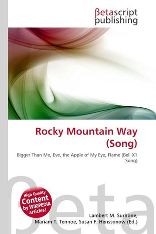 Rocky Mountain Way (Song)