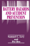Battery Hazards and Accident Prevention