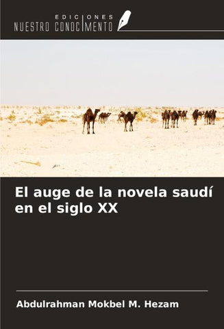 El auge de la novela saudí en el siglo XX