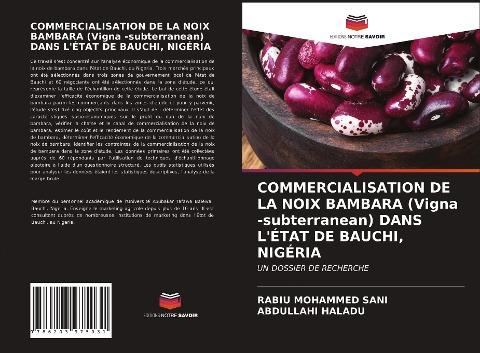 COMMERCIALISATION DE LA NOIX BAMBARA (Vigna -subterranean) DANS L'ÉTAT DE BAUCHI, NIGÉRIA