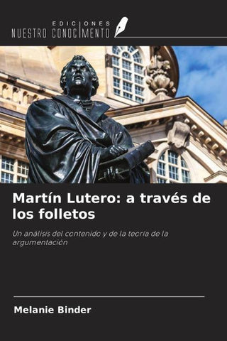 Martín Lutero: a través de los folletos