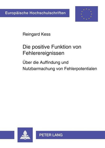 Die positive Funktion von Fehlerereignissen