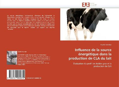 Influence de la source énergétique dans la production de CLA du lait