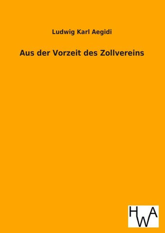 Aus der Vorzeit des Zollvereins