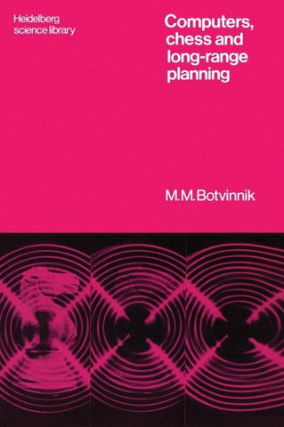 Computers, Chess and Long-Range Planning