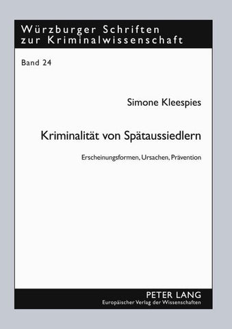 Kriminalität von Spätaussiedlern