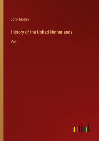 History of the United Netherlands