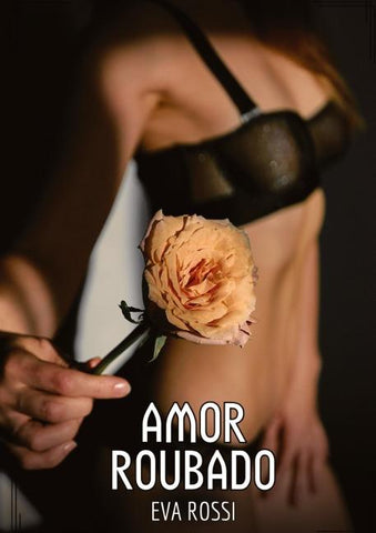 Amor Roubado