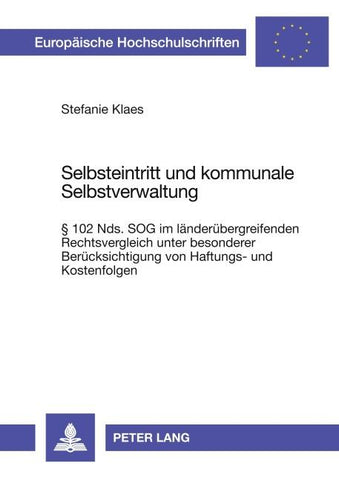 Selbsteintritt und kommunale Selbstverwaltung