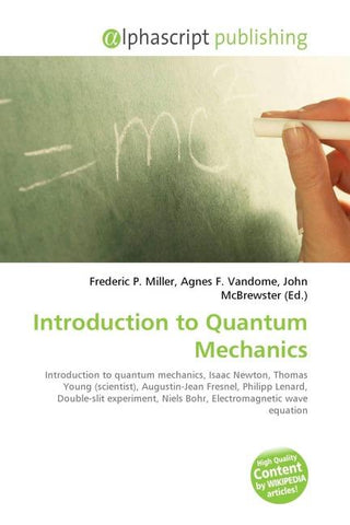 Introduction to Quantum Mechanics