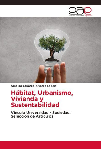Hábitat, Urbanismo, Vivienda y Sustentabilidad