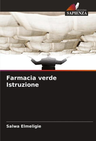 Farmacia verde Istruzione