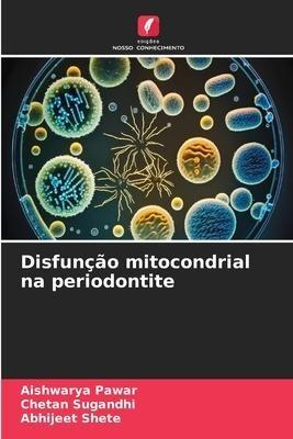 Disfunção mitocondrial na periodontite