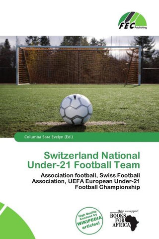 Switzerland National Under-21 Football Team