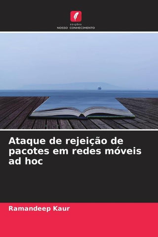 Ataque de rejeição de pacotes em redes móveis ad hoc