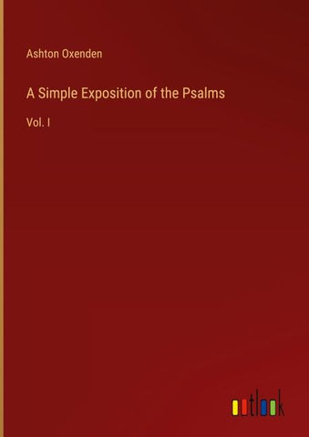 A Simple Exposition of the Psalms