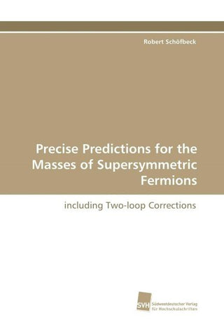Precise Predictions for the Masses of Supersymmetric Fermions