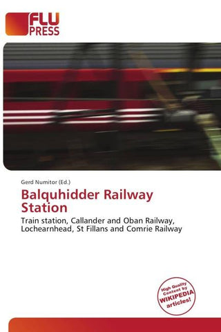 Balquhidder Railway Station