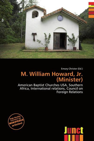 M. William Howard, Jr. (Minister)