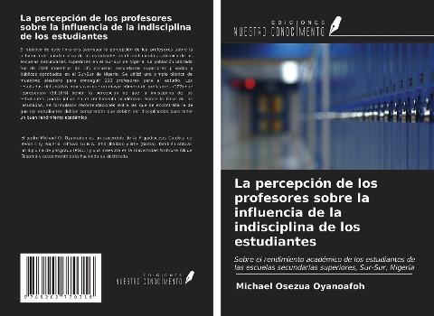 La percepción de los profesores sobre la influencia de la indisciplina de los estudiantes