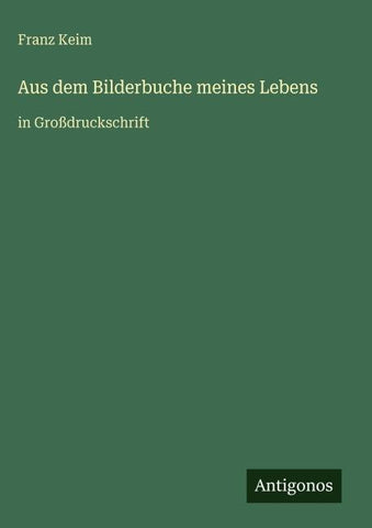 Aus dem Bilderbuche meines Lebens