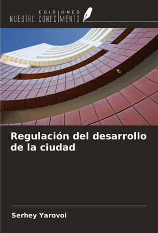 Regulación del desarrollo de la ciudad