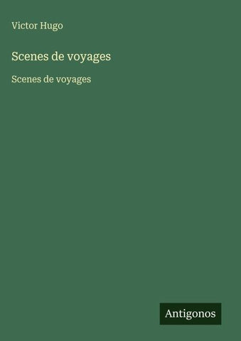 Scenes de voyages