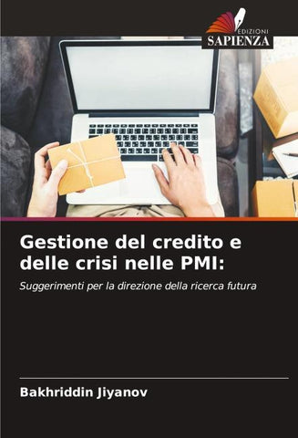 Gestione del credito e delle crisi nelle PMI:
